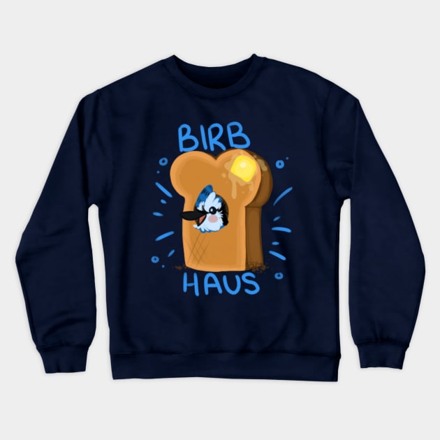 Birb Haus! Crewneck Sweatshirt by The Birdhouse